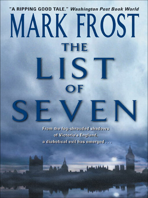Title details for The List of 7 by Mark Frost - Wait list